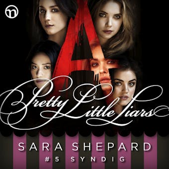 Pretty Little Liars #5: Syndig - Sara Shepard