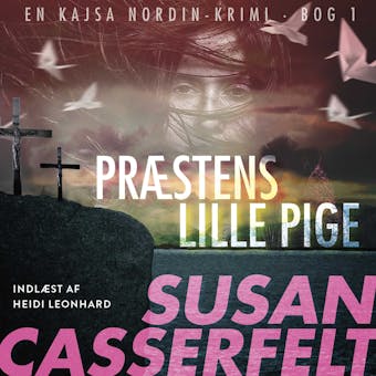Præstens lille pige - 1 - Susan Casserfelt