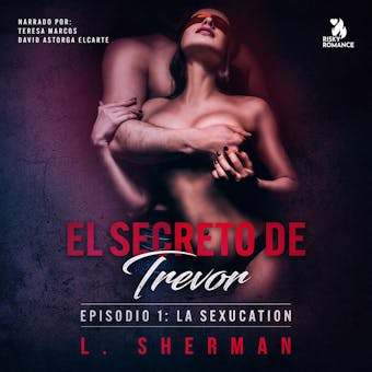 El secreto de Trevor, Episodio 1: La SexUcation - undefined