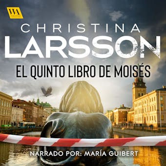El Quinto Libro de MoisÃ©s - Christina Larsson