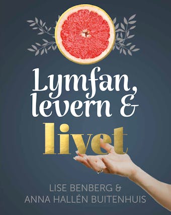 Lymfan, levern & livet - undefined