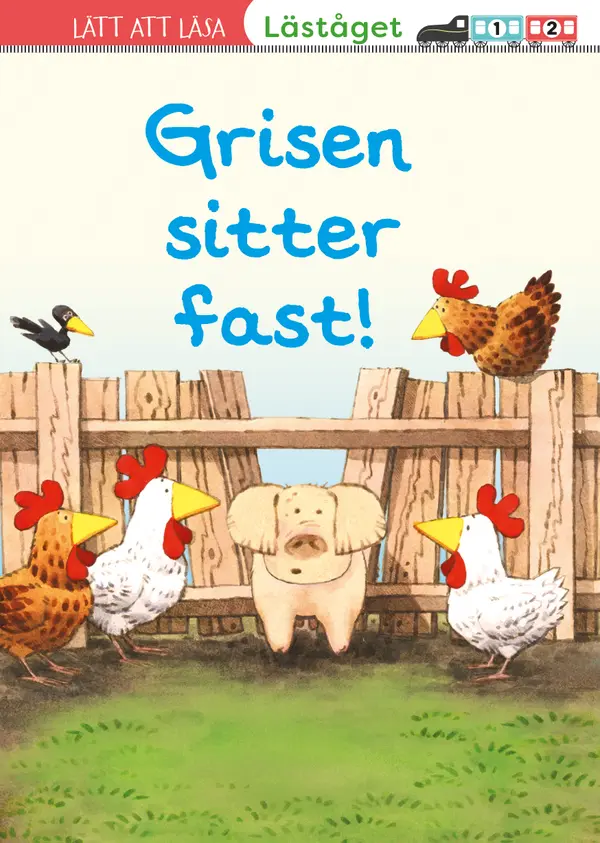 Grisen sitter fast! (Läs & lyssna)