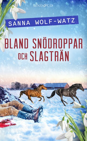 Bland Snödroppar Och Slagträn