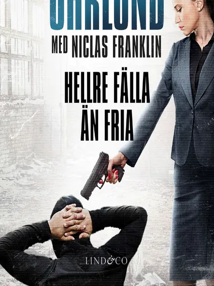 Hellre Fälla Än Fria