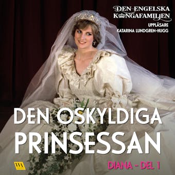 Diana del 1 – Den oskyldiga prinsessan - Rakkerpak Productions