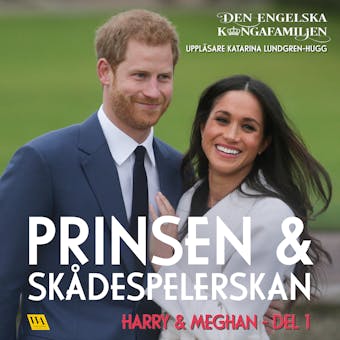 Harry & Meghan del 1 – Prinsen och skådespelerskan - undefined