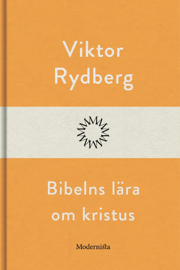 Bibelns lära om Kristus