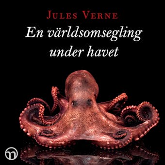 En världsomsegling under havet - Jules Verne