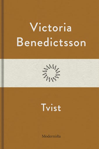 Tvist - Victoria Benedictsson