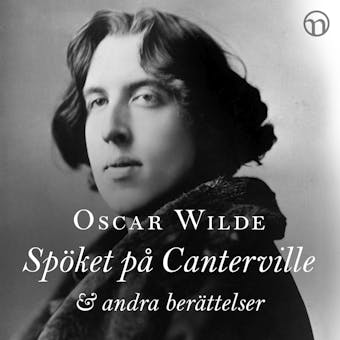 Spöket på Canterville & andra berättelser - Oscar Wilde
