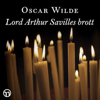 Lord Arthur Saviles brott - Oscar Wilde