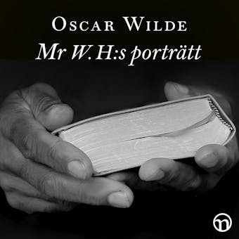 Mr W. H:s porträtt - Oscar Wilde