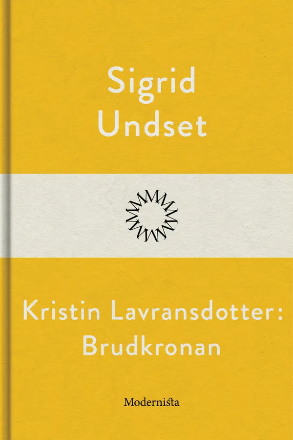 Kristin Lavransdotter: Brudkronan
