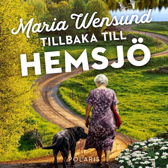 Tillbaka till Hemsjö - Maria Wensund