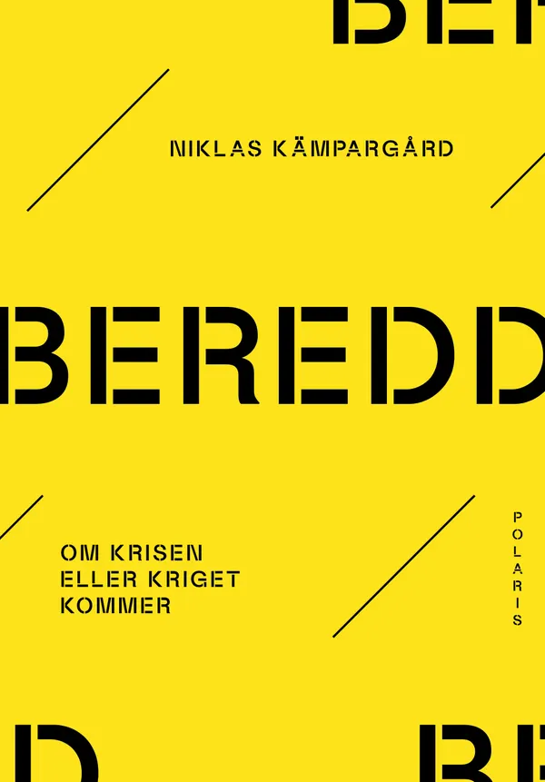 Beredd! - Allt du behöver veta om kriget kommer