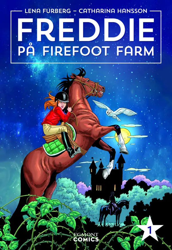 Freddie på Firefoot farm. Vol 1