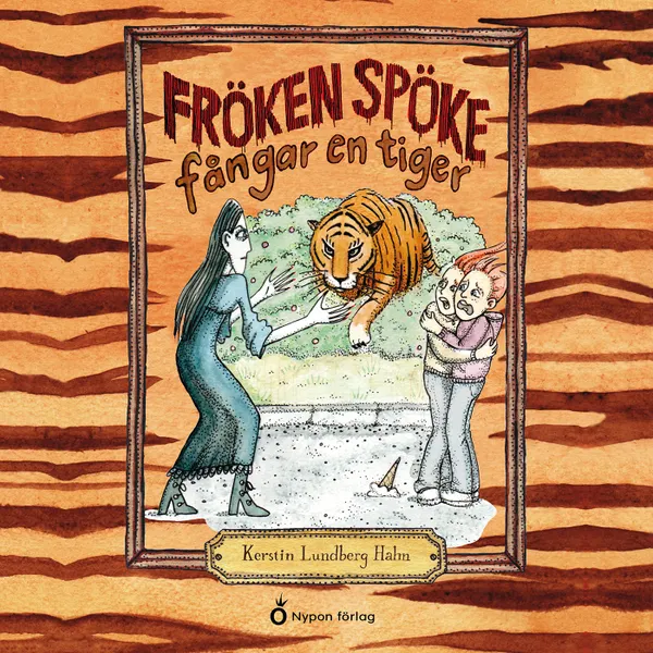 Fröken Spöke fångar en tiger