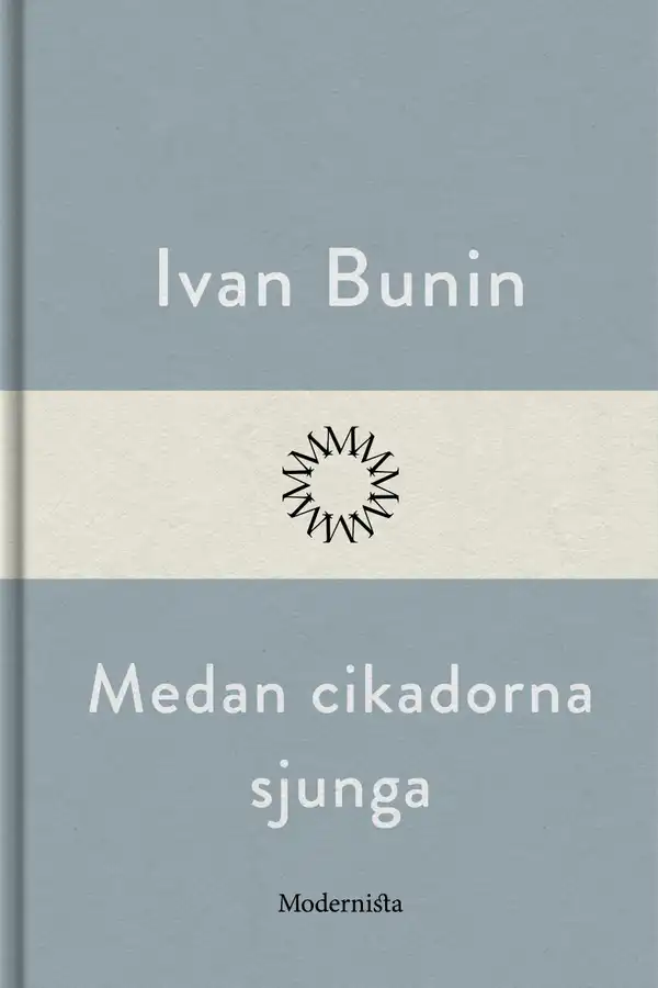 Medan cikadorna sjunga