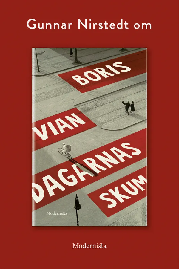 Om Dagarnas skum av Boris Vian