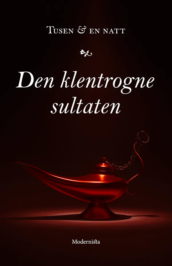 Den klentrogne sultanen
