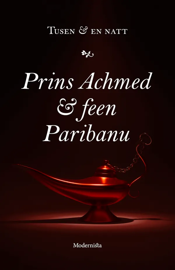 Princh Achmed och feen Paribanu