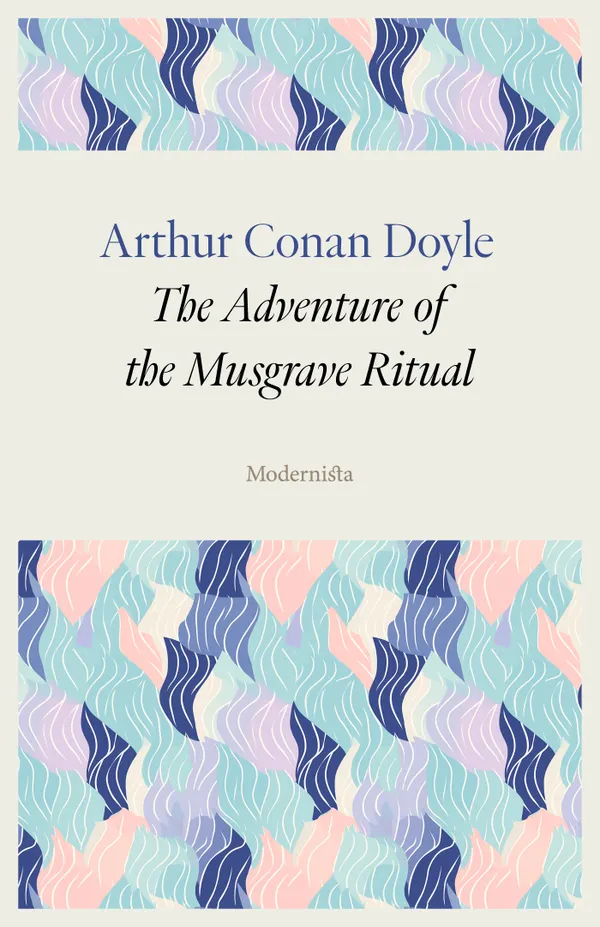 The Adventure of the Musgrave Ritual