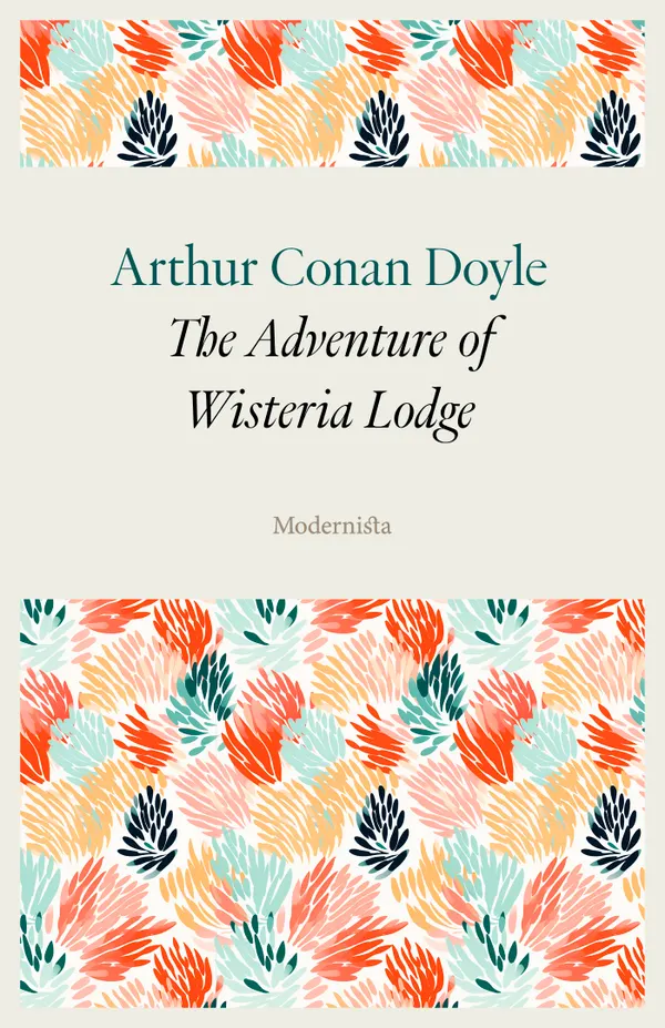 The Adventure of the Wisteria Lodge