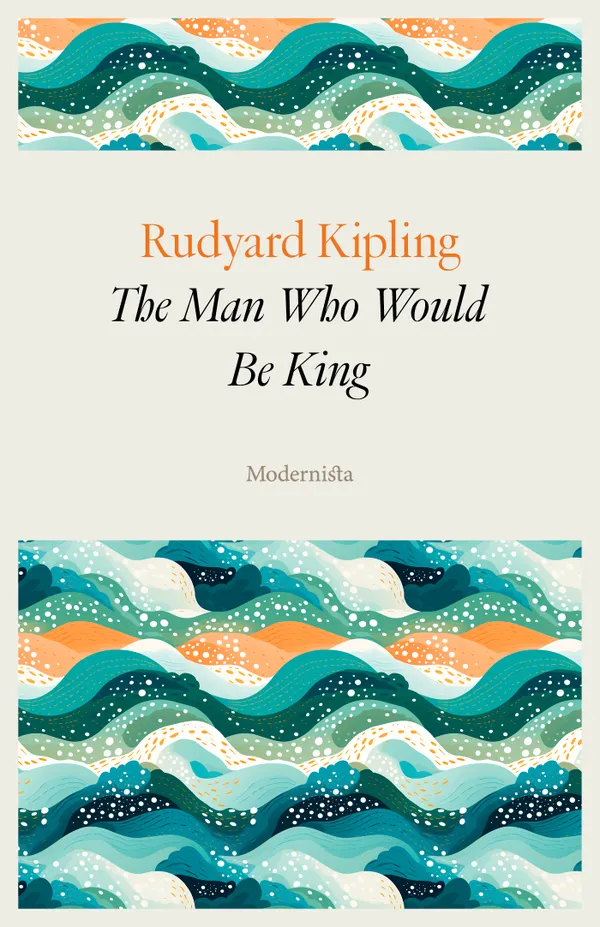 The Man Who Would Be King