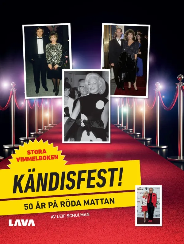 Kändisfest : femtio år på röda mattan