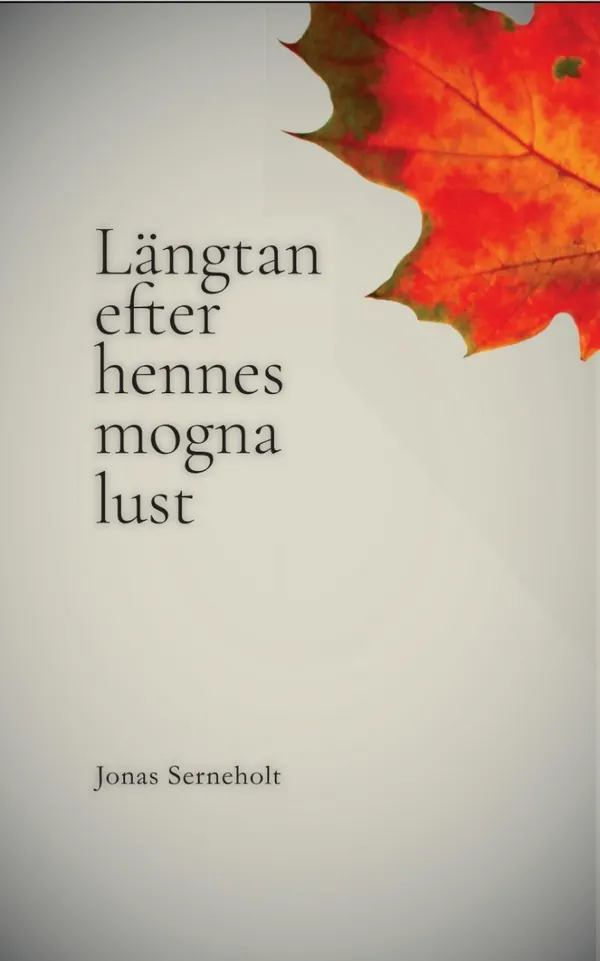 Längtan efter hennes mogna lust