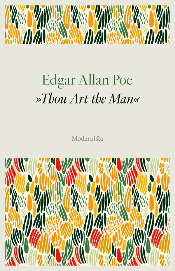 »Thou Art the Man«
