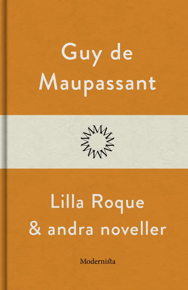 Lilla Roque och andra noveller