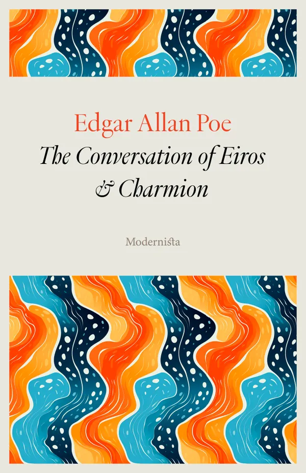 The Conversation of Eiros and Charmion
