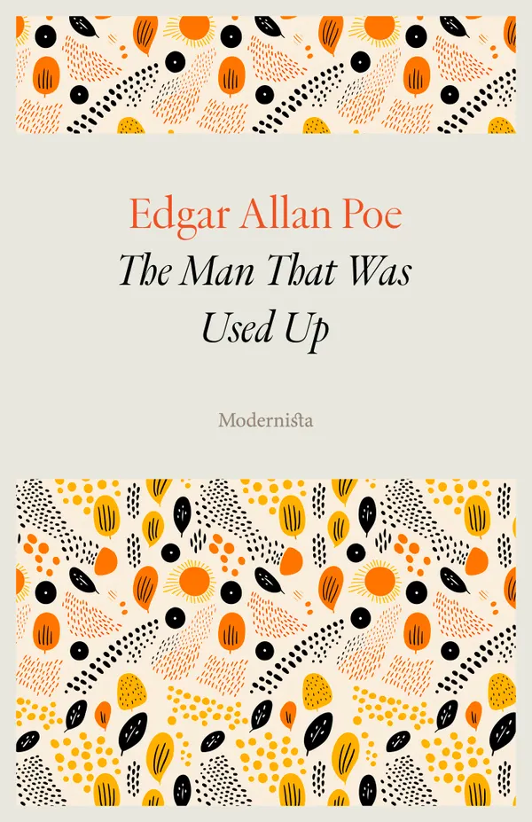 The Man That Was Used Up
