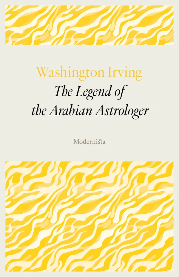 The Legend of the Arabian Astrologer