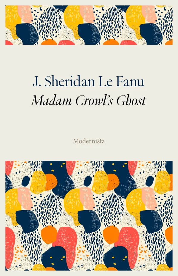 Madam Crowl's Ghost