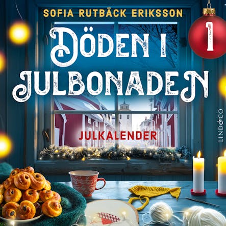 Döden I Julbonaden: Lucka 1