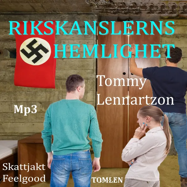 Rikskanslerns Hemlighet : Tredje delen i en trilogi