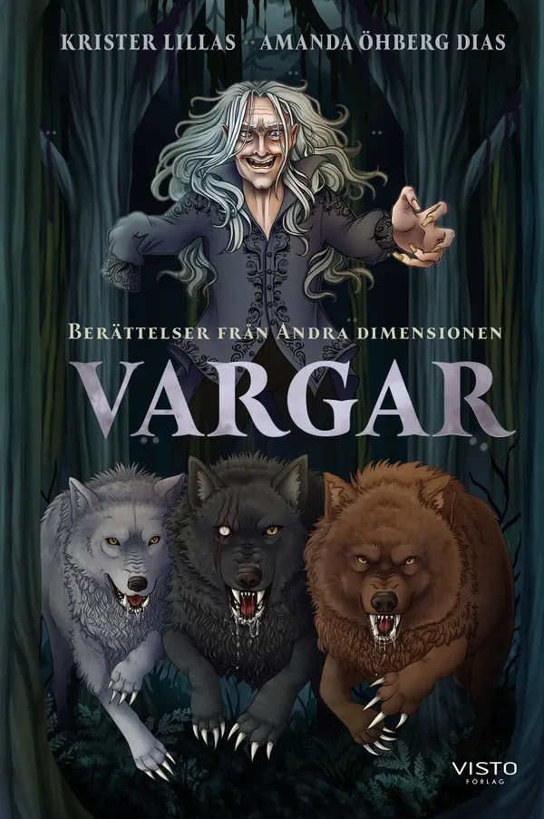 Vargar : berättelser från Andra dimensionen