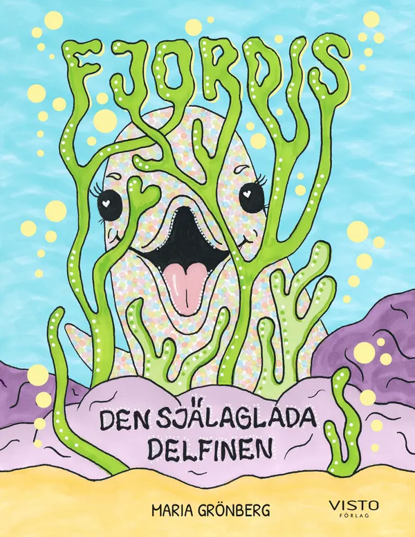 Fjordis, den själaglada delfinen