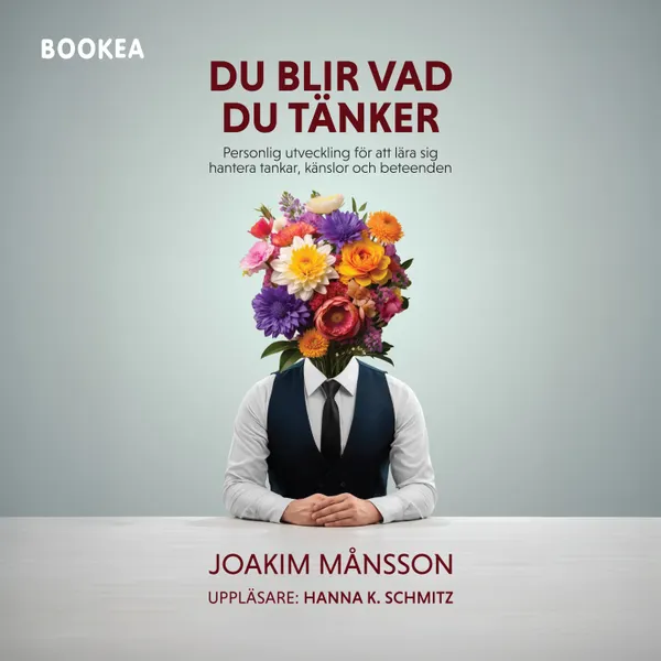 Du blir vad du tänker