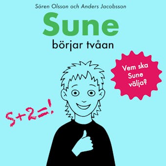 Sune börjar tvåan - Sören Olsson, Anders Jacobsson