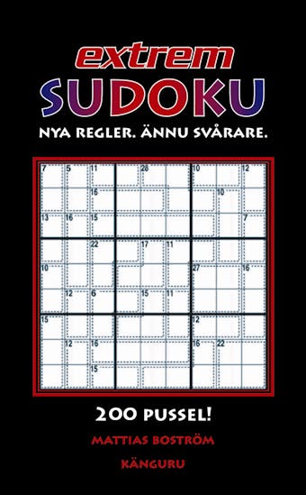 Extrem sudoku - Nya regler, ännu svårare