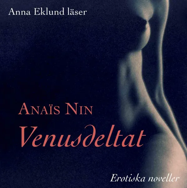 Venusdeltat : erotiska noveller