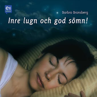 Inre lugn och god sömn - Barbro Bronsberg