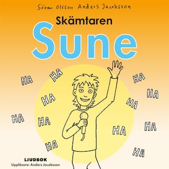 Skämtaren Sune - Sören Olsson, Anders Jacobsson