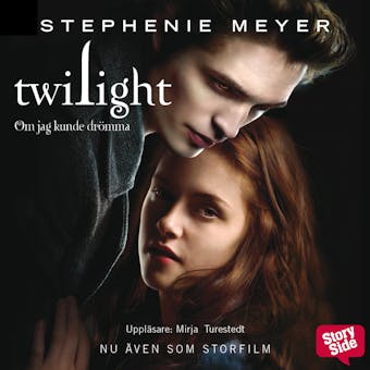 Twilight - Om jag kunde drömma - undefined