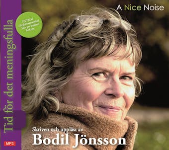 Tid för det meningsfulla - Bodil Jönsson
