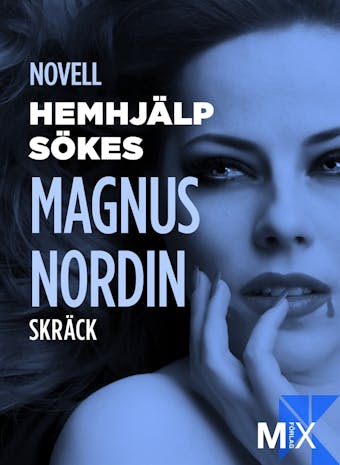 Hemhjälp sökes - Magnus Nordin
