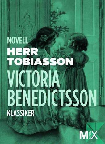 Herr Tobiasson - Victoria Benedictsson